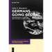 Germans Going Global: Contemporary Literature and Cultural Globalization