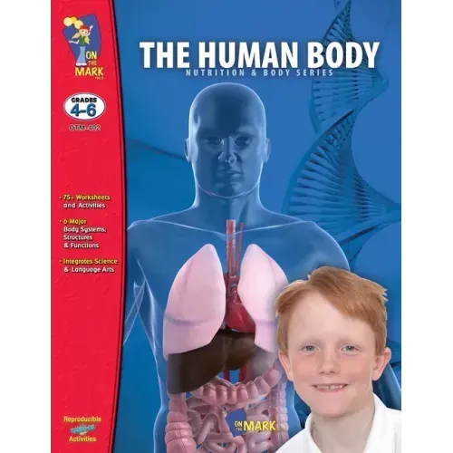 The Human Body Gr. 4-6