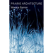 Prairie Architecture