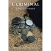 I, Criminal: Rare Faith Series