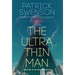 The Ultra Thin Man