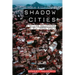 Shadow Cities: A Billion Squatters, A New Urban World
