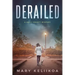 Derailed
