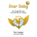 Dear Baby: Our Angel We Lost, Love and Honor Forever