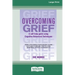 Overcoming Grief: A self-help guide using Cognitive Behavioral Techniques [Standard Large Print 16 Pt Edition]