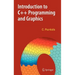 Introduction to C++ Programming and Graphics