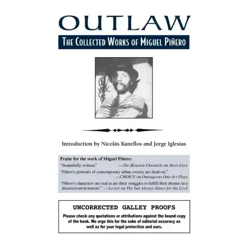 Outlaw: The Collected Works of Miguel Pinero