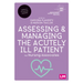 Assessing and Managing the Acutely Ill Patient for Nursing Associates