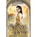 The Cursed Hunter: A Beauty and the Beast Retelling