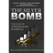 The Silver Bomb: The End Of Paper Wealth Is Upon Us