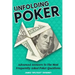 Unfolding Poker: Advanced Answers To The Most Frequently-Asked Poker Questions