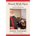Mouth Wide Open: A Cook and His Appetite