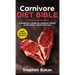 Carnivore Diet Bible: A Beginner's Guide For Optimum Health, A Lean Body And Fast Fat Loss