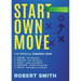 Start Own Move: A Wake Up Guide for Strategic Leaders