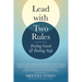 Lead with Two Rules: Feeling Good & Feeling Safe