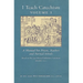 I Teach Catechism: Volume 1: A Manual for Priests, Teachers and Normal Schools