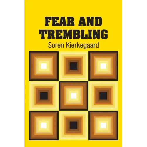Fear and Trembling