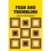 Fear and Trembling