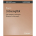 Embracing Risk: Cyber Insurance as an Incentive Mechanism for Cybersecurity