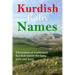 Kurdish Baby Names: Thousands of traditional Kurdish baby names for newborn boys and girls
