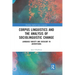 Corpus Linguistics and the Analysis of Sociolinguistic Change: Language Variety and Ideology in Advertising