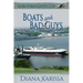 Boats and Bad Guys