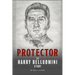 Protector: The Harry Belluomini Story