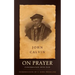 On Prayer: Conversation with God