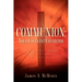 Communion: Your Covenant Connector