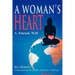 A Woman's Heart: Sex Matters!understanding the Number One Killer of Women