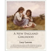 A New England Girlhood