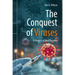 The Conquest of Viruses: A History of Viral Vaccines