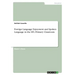 Foreign Language Enjoyment and Spoken Language in the EFL Primary Classroom