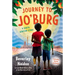 Journey to Jo'burg: A South African Story