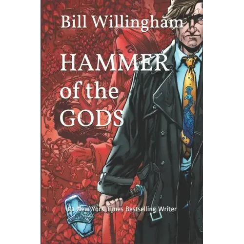 Hammer of the Gods: From the Adventures of Tom O'Harrow