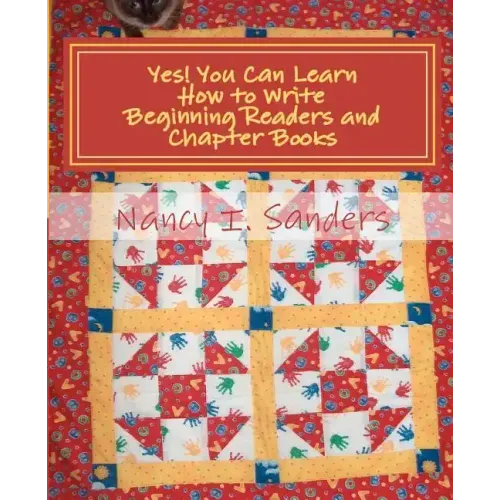 Yes! You Can Learn How to Write Beginning Readers and Chapter Books