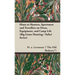 Hints to Hunters, Sportsmen and Travellers on Dress, Equipment, and Camp Life (Big Game Hunting / Safari Series)