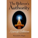 The Believer's Authority: Legacy Edition: Expanded with New Material