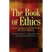 The Book of Ethics: Expert Guidance for Professionals Who Treat Addiction