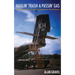 Haulin' Trash and Passin' Gas: Tactical Airlift and Aerial Refueling in Vietnam
