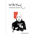 To Be Frank: A fictional memoir