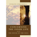 Concerning the Inner Life with the House of the Soul