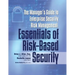 Manager's Guide to Enterprise Security Risk Management: Essentials of Risk-Based Security