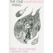 One Marvelous Thing