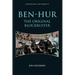 Ben-Hur: The Original Blockbuster