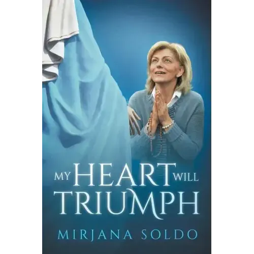 My Heart Will Triumph