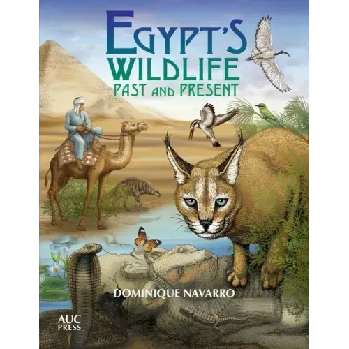 Egypt's Wildlife: Past and Present
