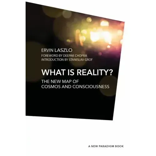 What Is Reality?
