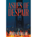 Ashes of Despair