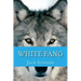 White Fang (English Edition)